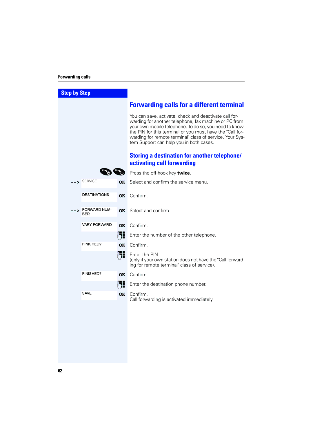 Siemens 4000 operating instructions Forwarding calls for a different terminal 