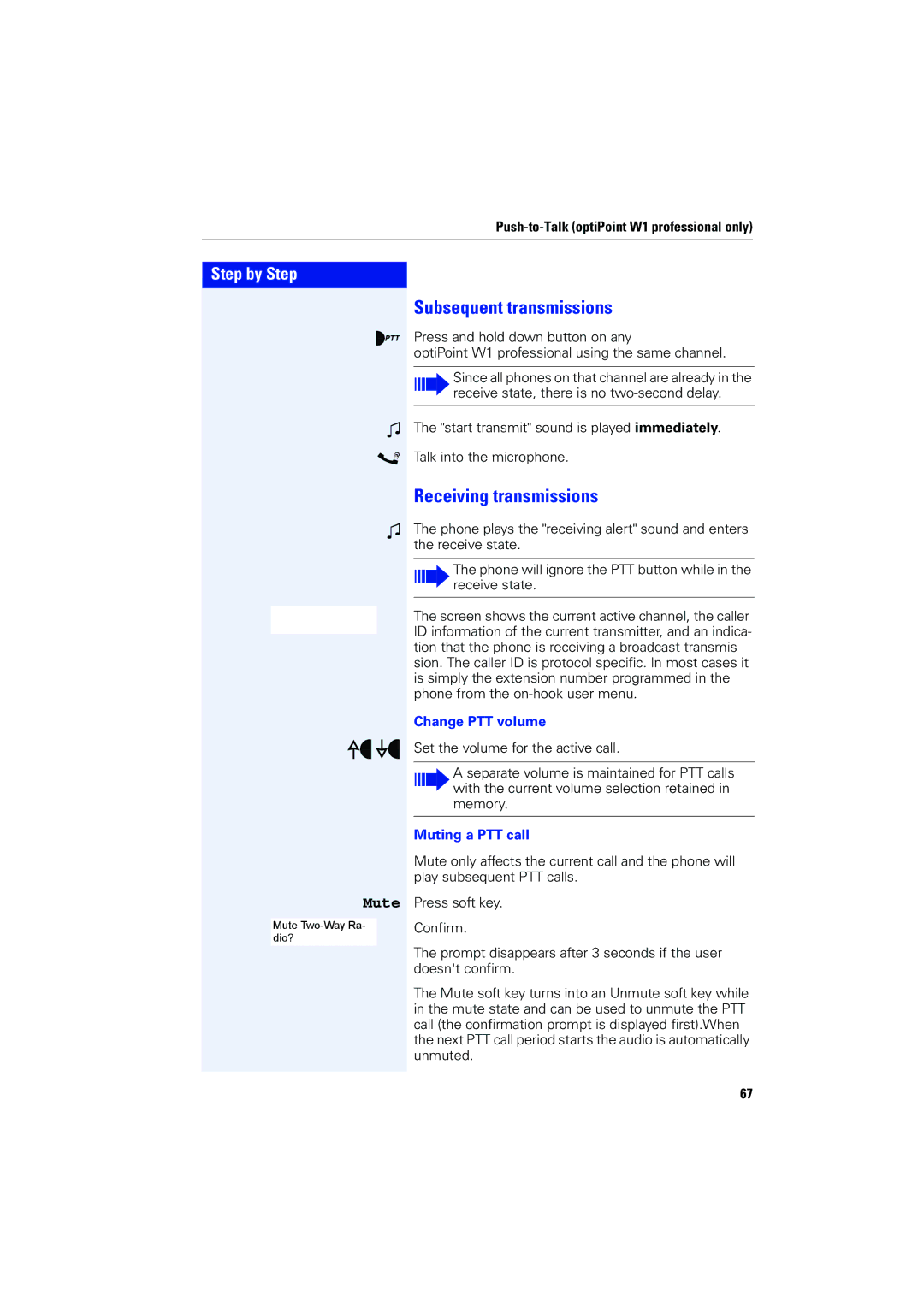 Siemens 4000 operating instructions Subsequent transmissions, Receiving transmissions, Change PTT volume, Muting a PTT call 