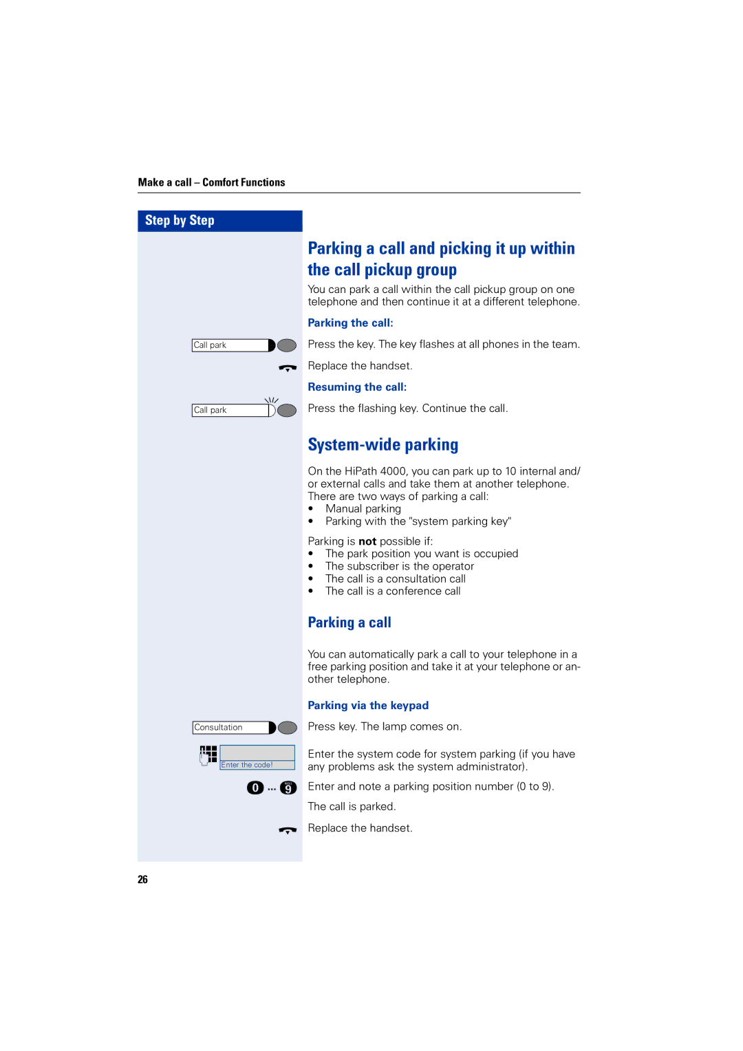 Siemens 4000 System-wide parking, Parking a call, Parking the call, Resuming the call, Parking via the keypad 