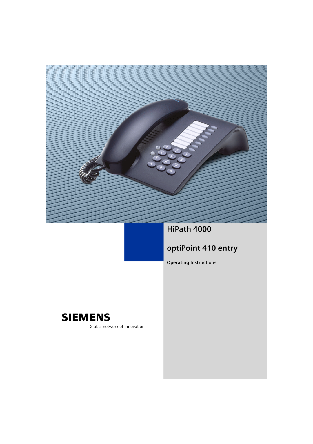 Siemens 4000 operating instructions HiPath optiPoint 410 entry, Operating Instructions 