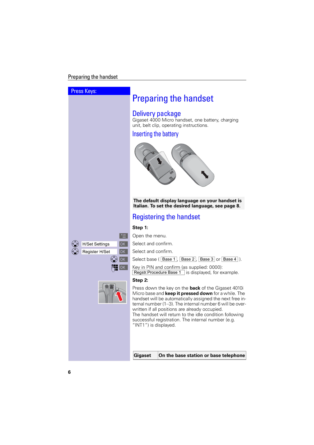 Siemens 4000i operating instructions Preparing the handset, Delivery package, Inserting the battery 