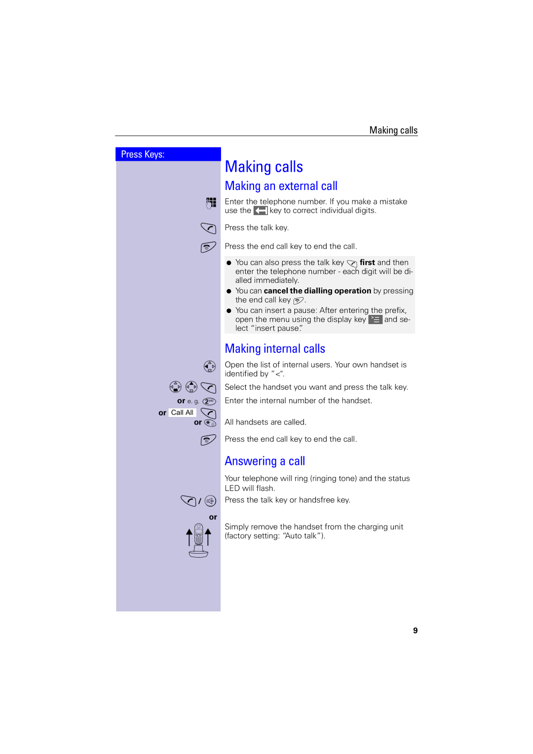 Siemens 4000i operating instructions Making calls, Making an external call, Making internal calls, Answering a call, Or « 