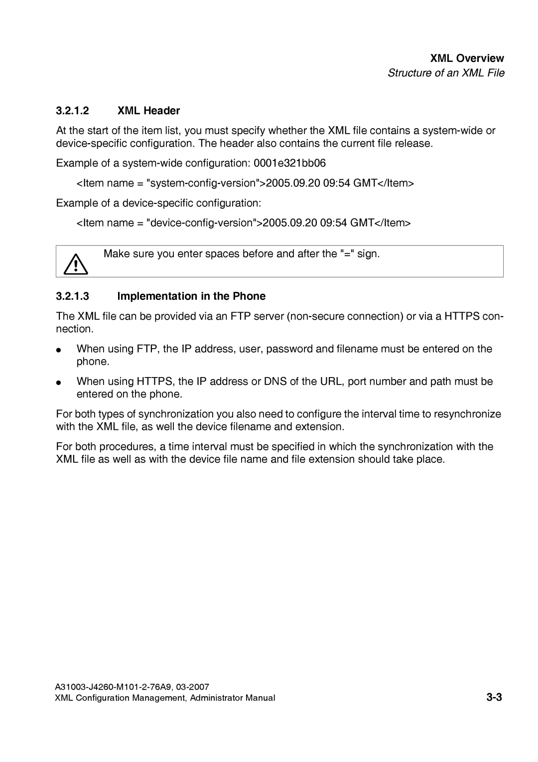 Siemens 410 S V6.0, 420 S V6.0 manual XML Header, Implementation in the Phone 