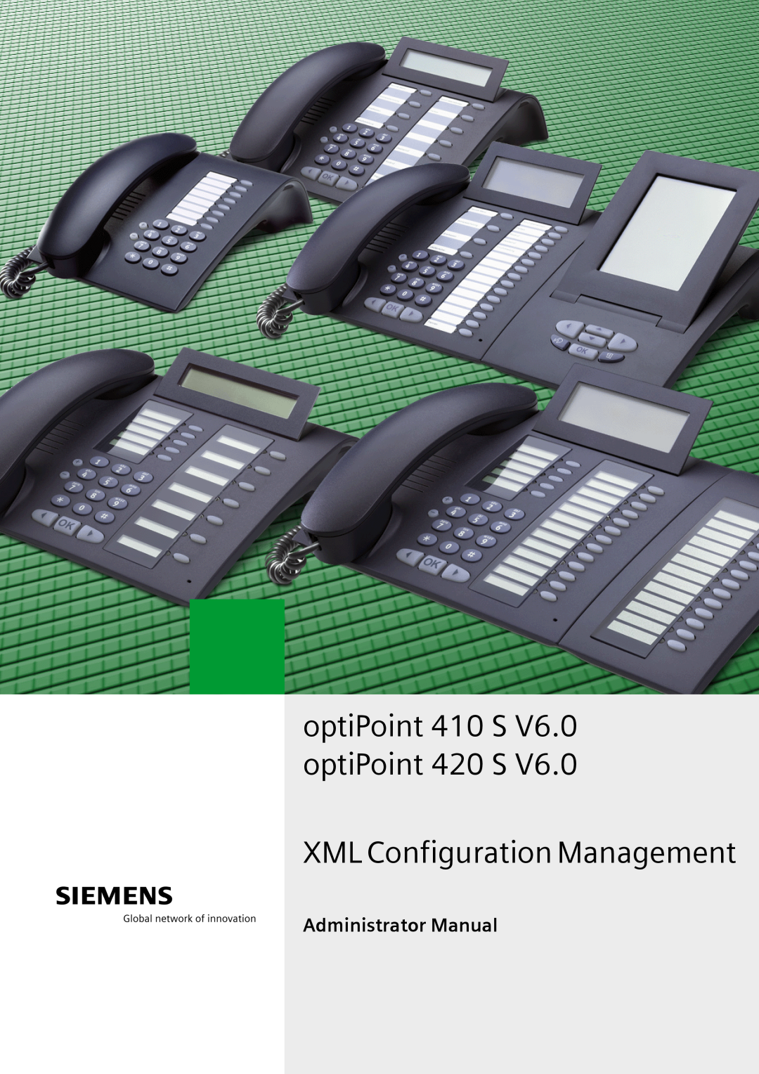Siemens 420 S V6.0 manual optiPoint 410 S V6.0 optiPoint 420 S XML Configuration Management, Administrator Manual 