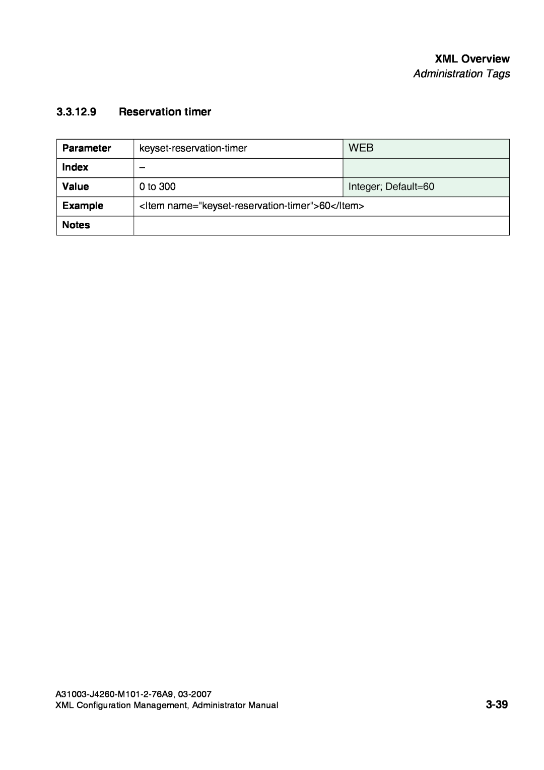 Siemens 410 S V6.0, 420 S V6.0 manual Reservation timer, 3-39, XML Overview, Administration Tags 