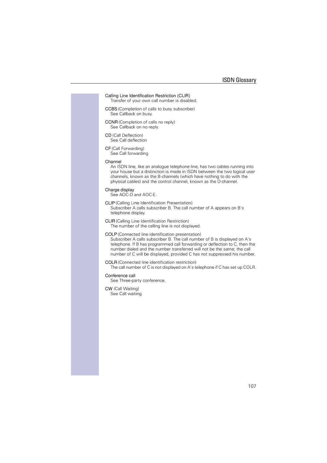 Siemens 4110 operating instructions Calling Line Identification Restriction Clir, Channel, Charge display, Conference call 