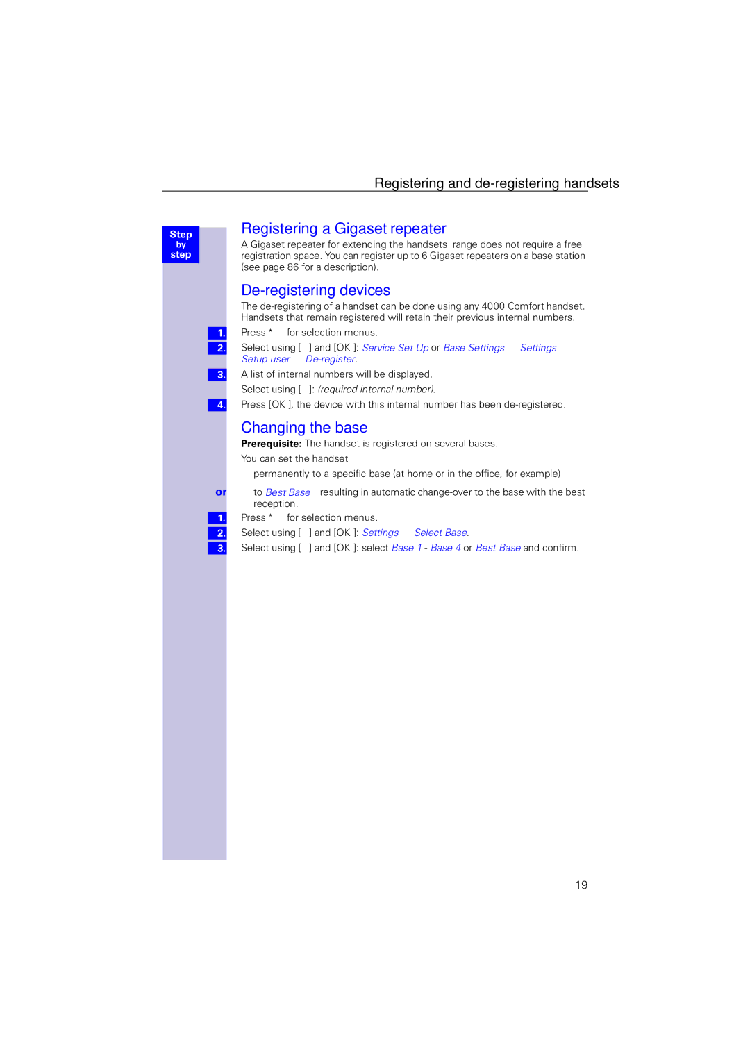 Siemens 4110 operating instructions Registering a Gigaset repeater, De-registering devices, Changing the base 