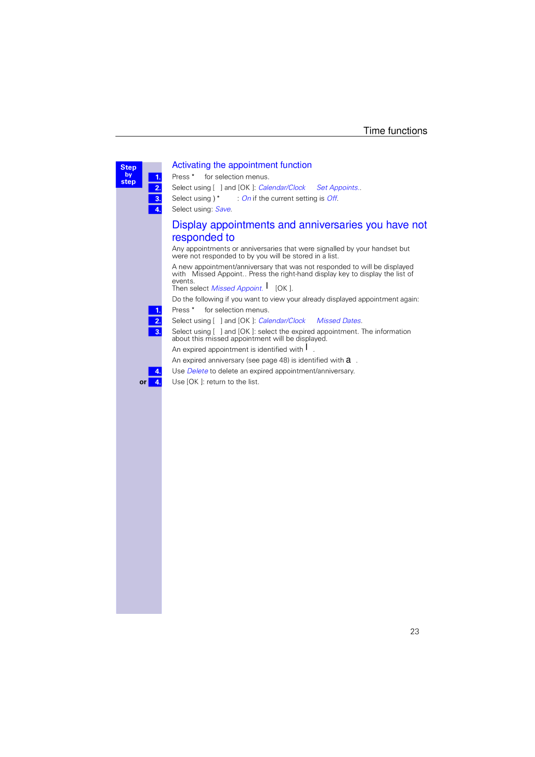 Siemens 4110 operating instructions Activating the appointment function, Then select Missed Appoint 