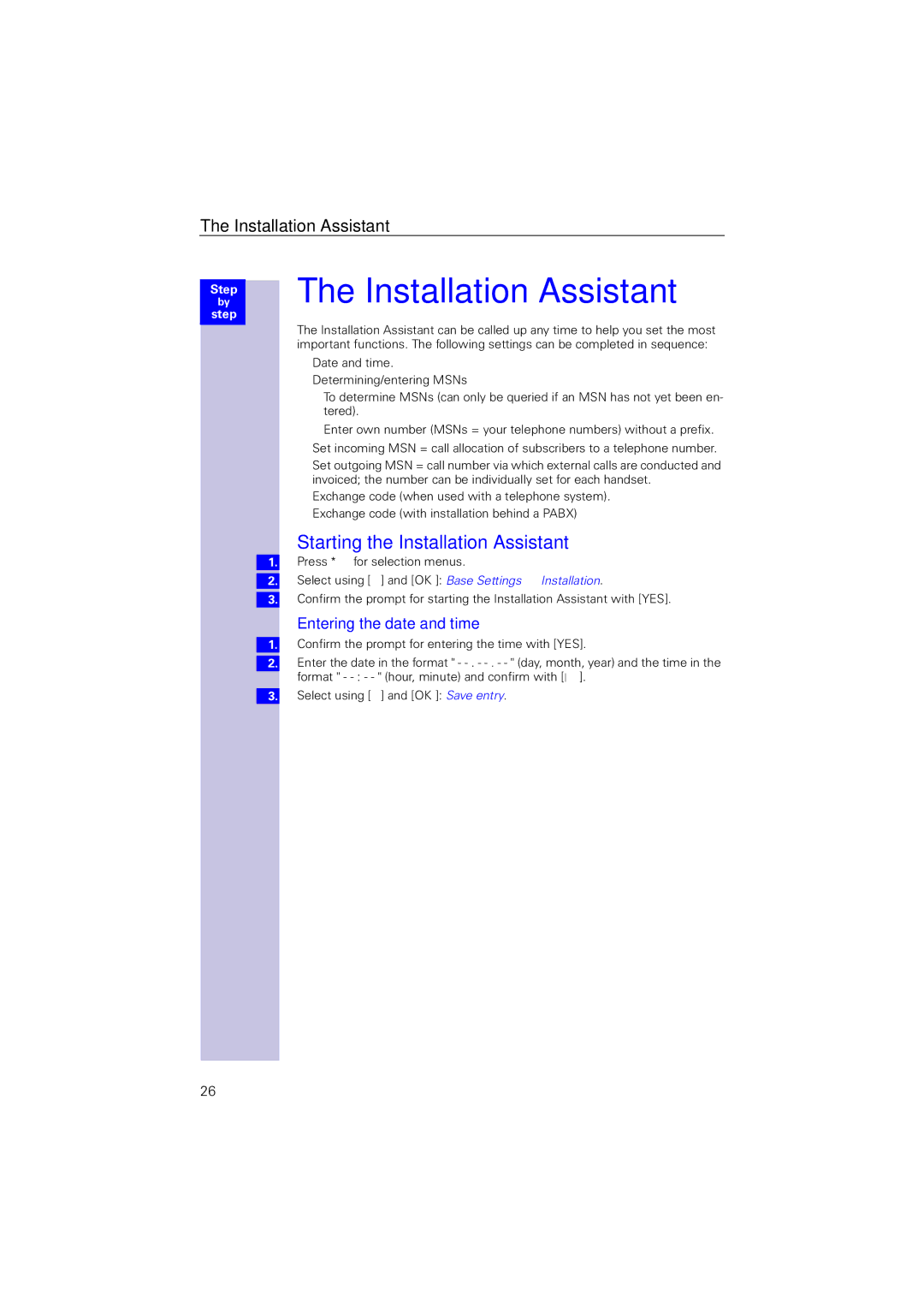 Siemens 4110 operating instructions Starting the Installation Assistant, Entering the date and time 