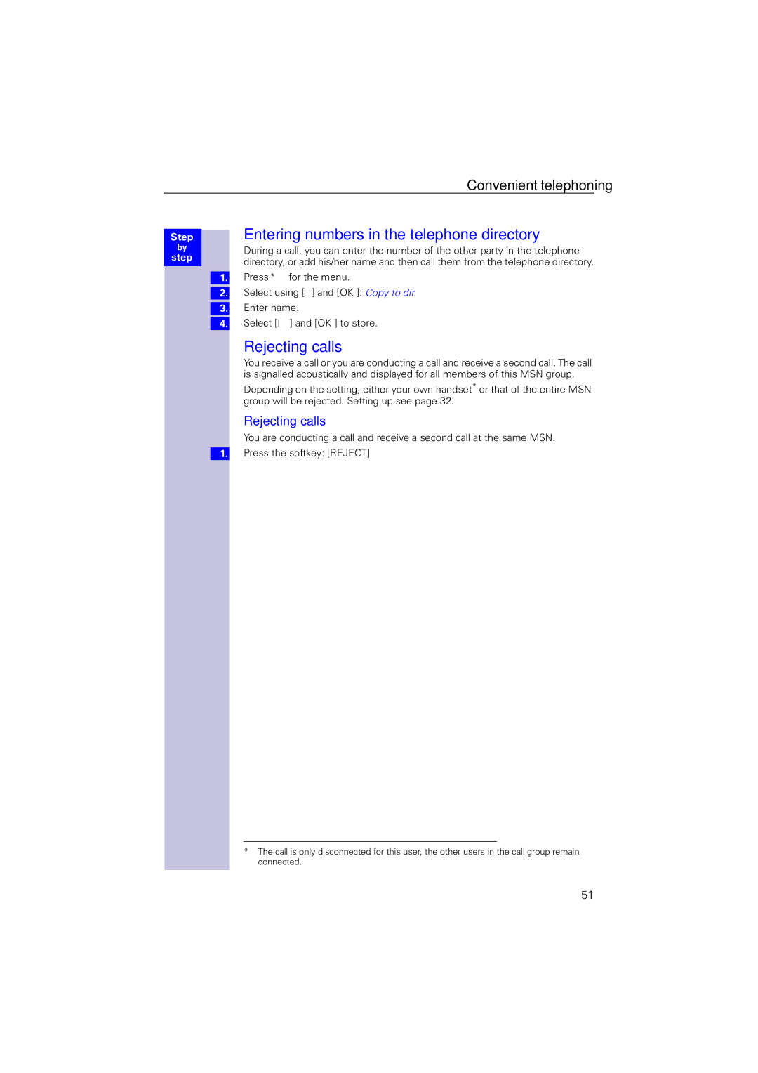 Siemens 4110 operating instructions Entering numbers in the telephone directory, Rejecting calls 