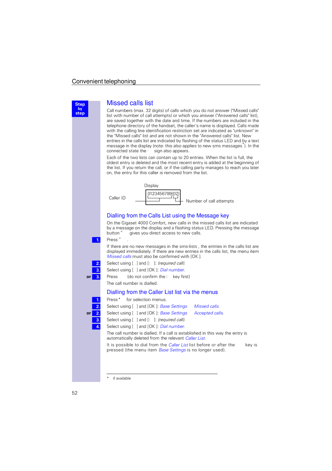 Siemens 4110 operating instructions Missed calls list, Dialling from the Calls List using the Message key 