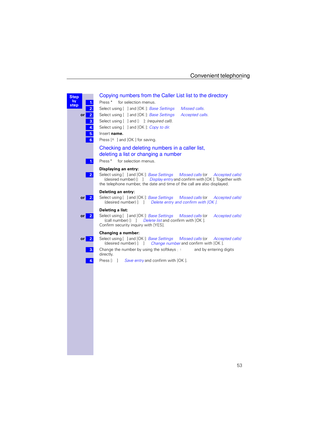 Siemens 4110 operating instructions Copying numbers from the Caller List list to the directory 