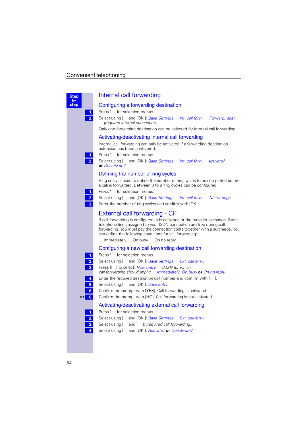 Siemens 4110 operating instructions Internal call forwarding, External call forwarding CF 