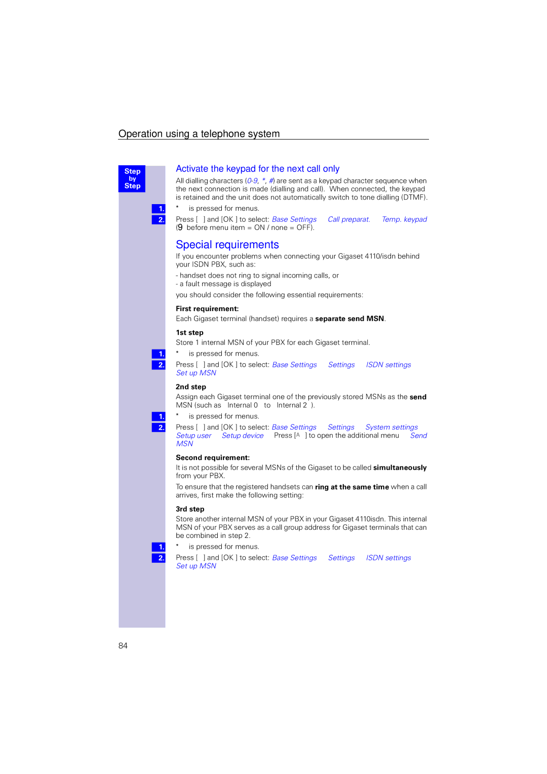 Siemens 4110 operating instructions Special requirements, Activate the keypad for the next call only 