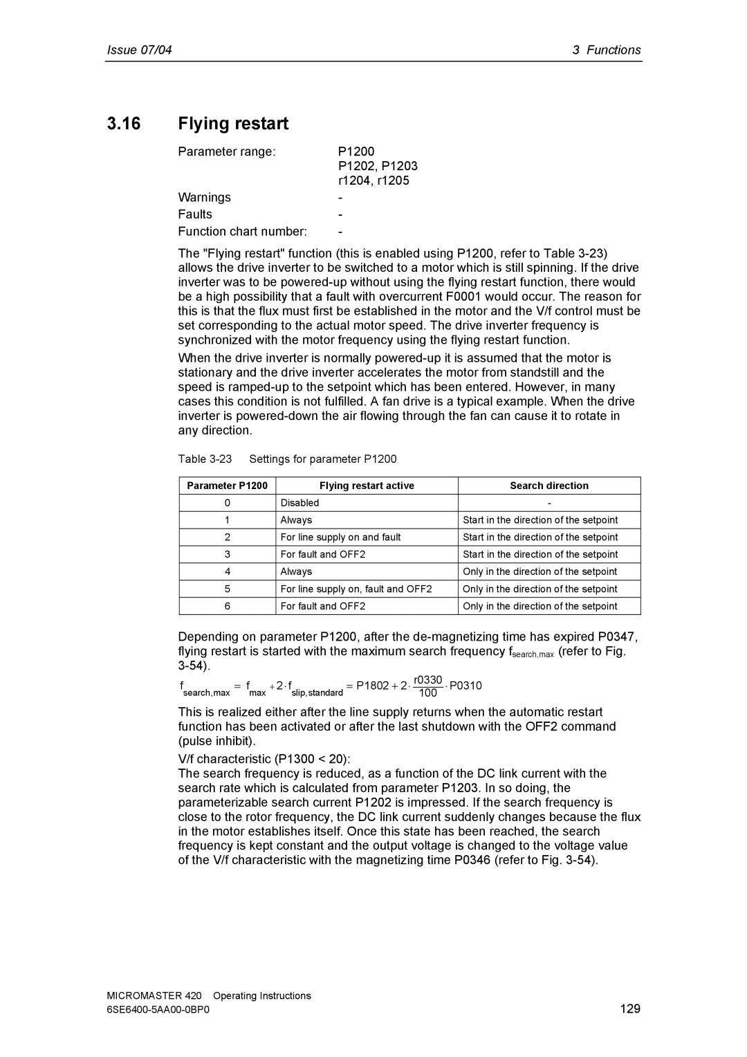 Siemens 420 manual Flying restart active Search direction 