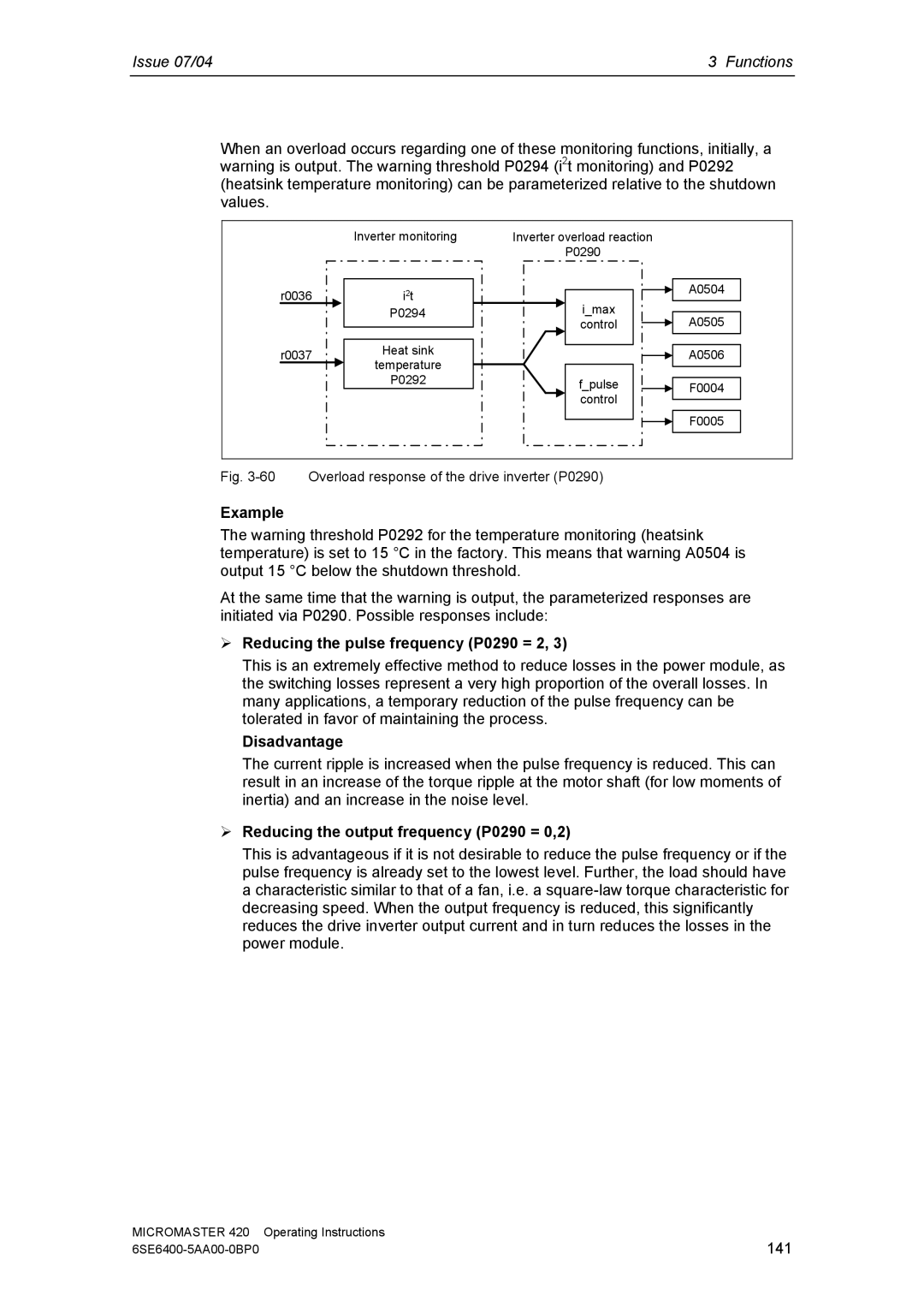 Siemens 420 manual Reducing the pulse frequency P0290 = 2, Disadvantage, Reducing the output frequency P0290 = 0,2 