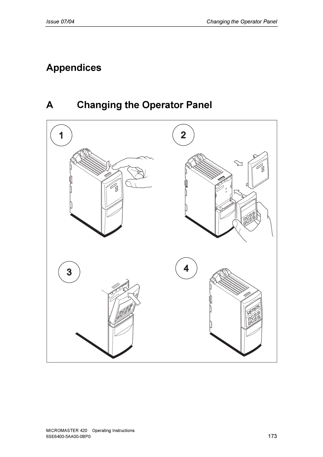 Siemens 420 manual Appendices Changing the OperatorPanel 