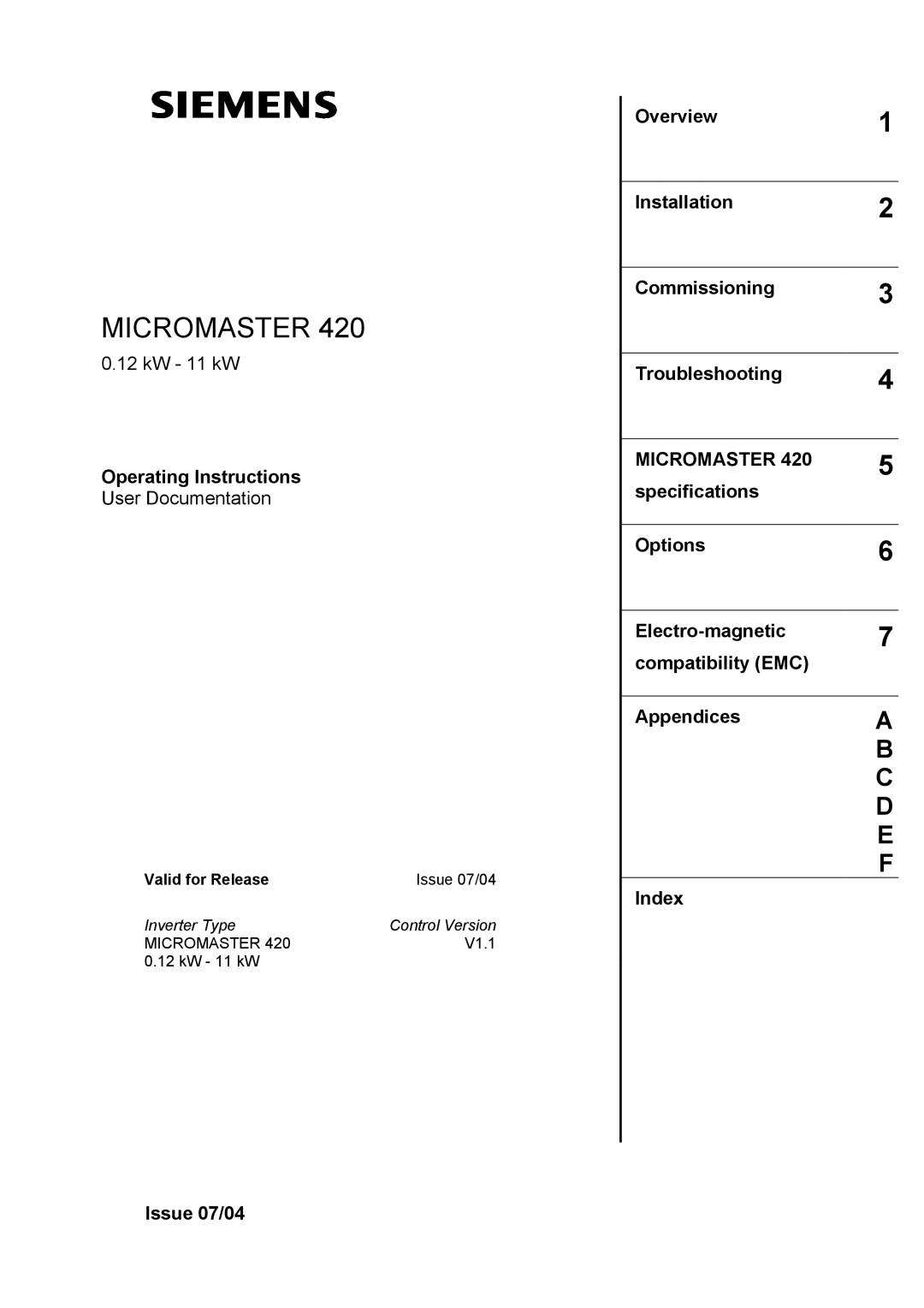 Siemens 420 manual Operating Instructions, Valid for Release 