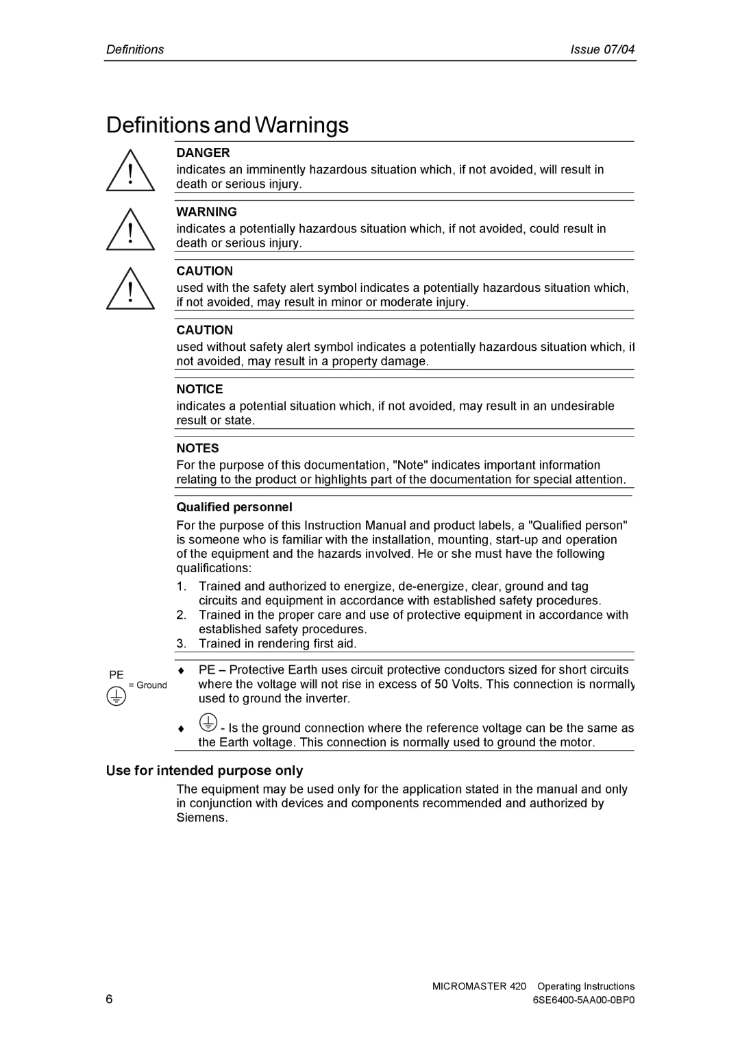 Siemens 420 manual Use for intended purpose only, Qualified personnel 