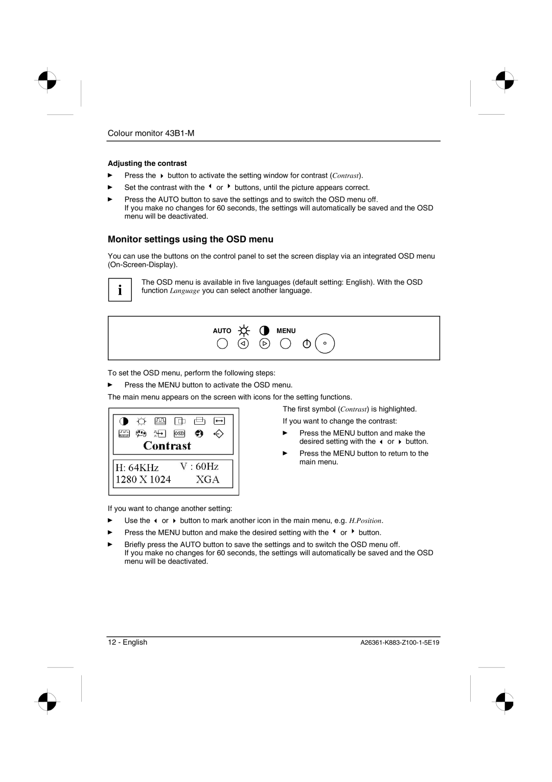 Siemens 43B1-M manual Monitor settings using the OSD menu, Adjusting the contrast 