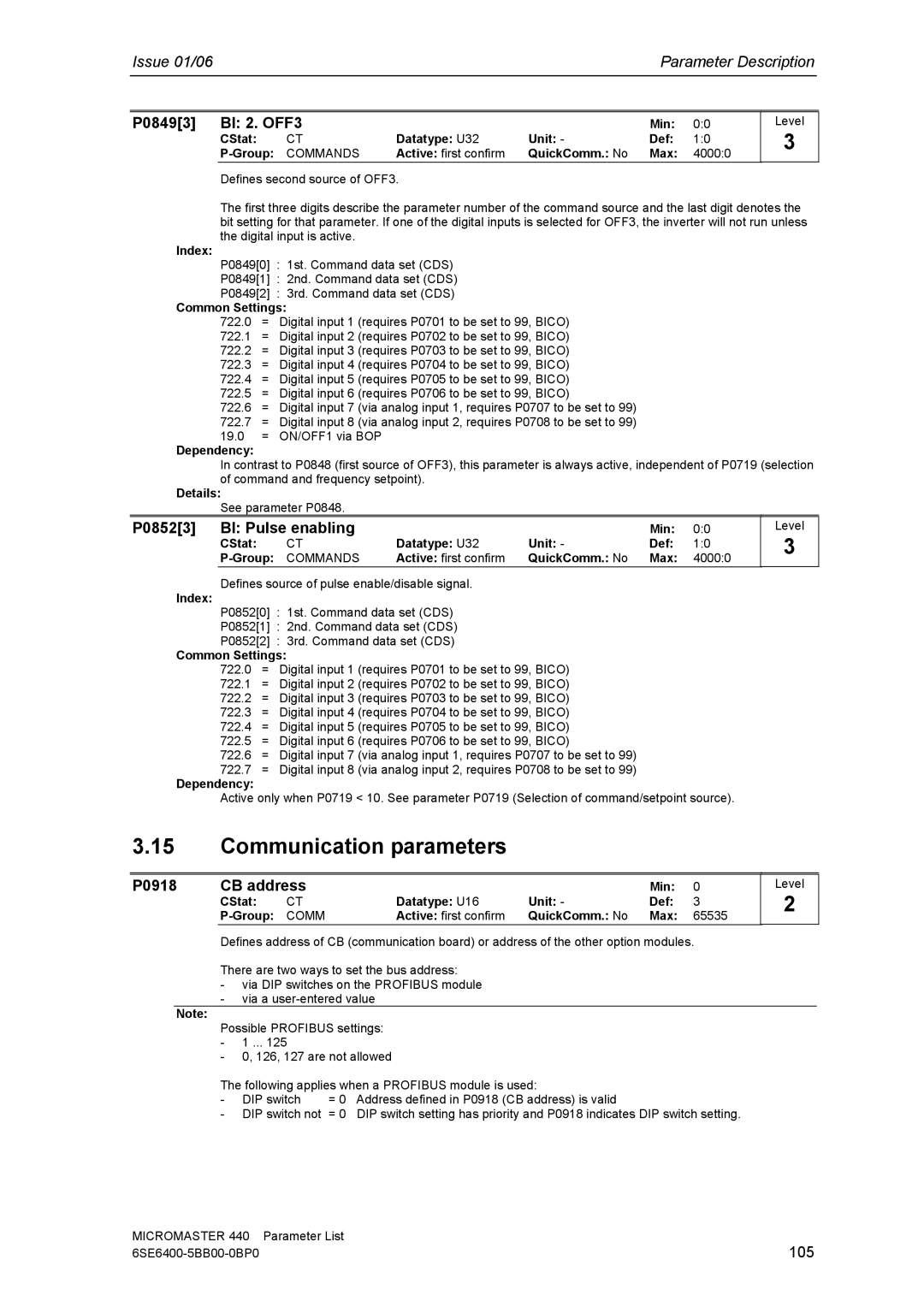 Siemens 440 manual Communication parameters, P08493 BI 2. OFF3, P08523 BI Pulse enabling, P0918 CB address 