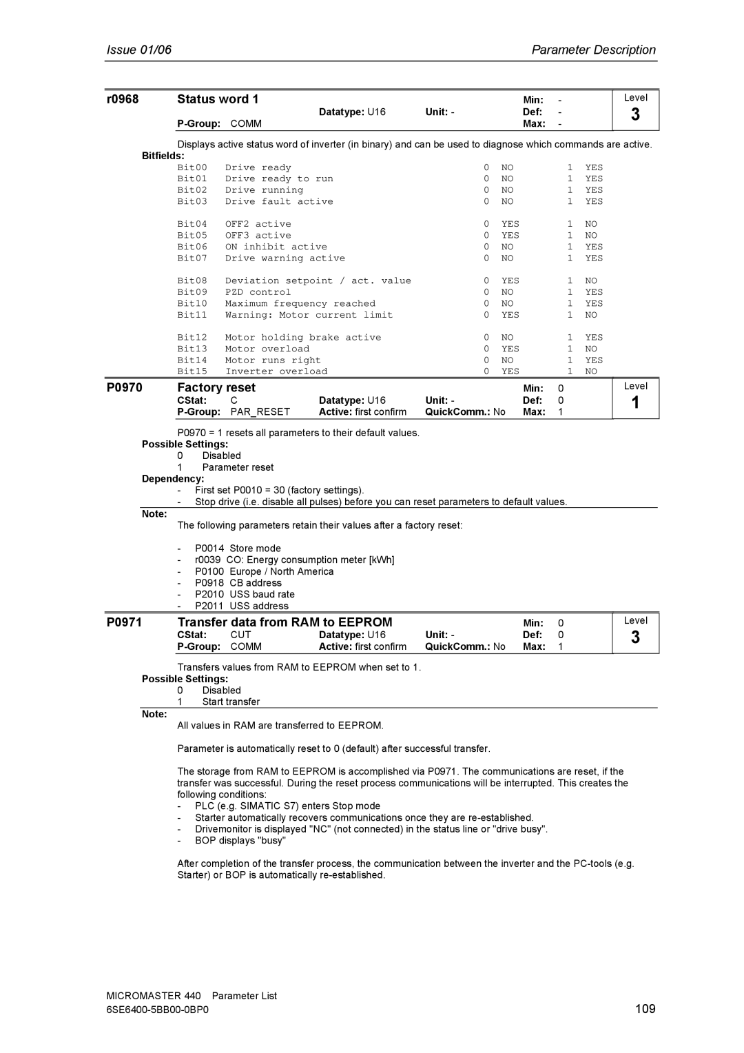 Siemens 440 manual R0968 Status word, P0970 Factory reset, P0971 Transfer data from RAM to Eeprom, 109 