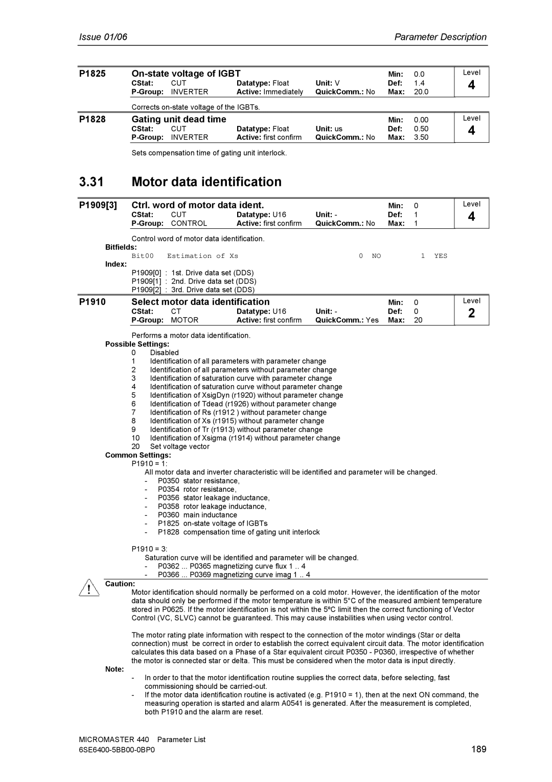 Siemens 440 manual Motor data identification, P1825 On-state voltage of Igbt, P1828 Gating unit dead time 