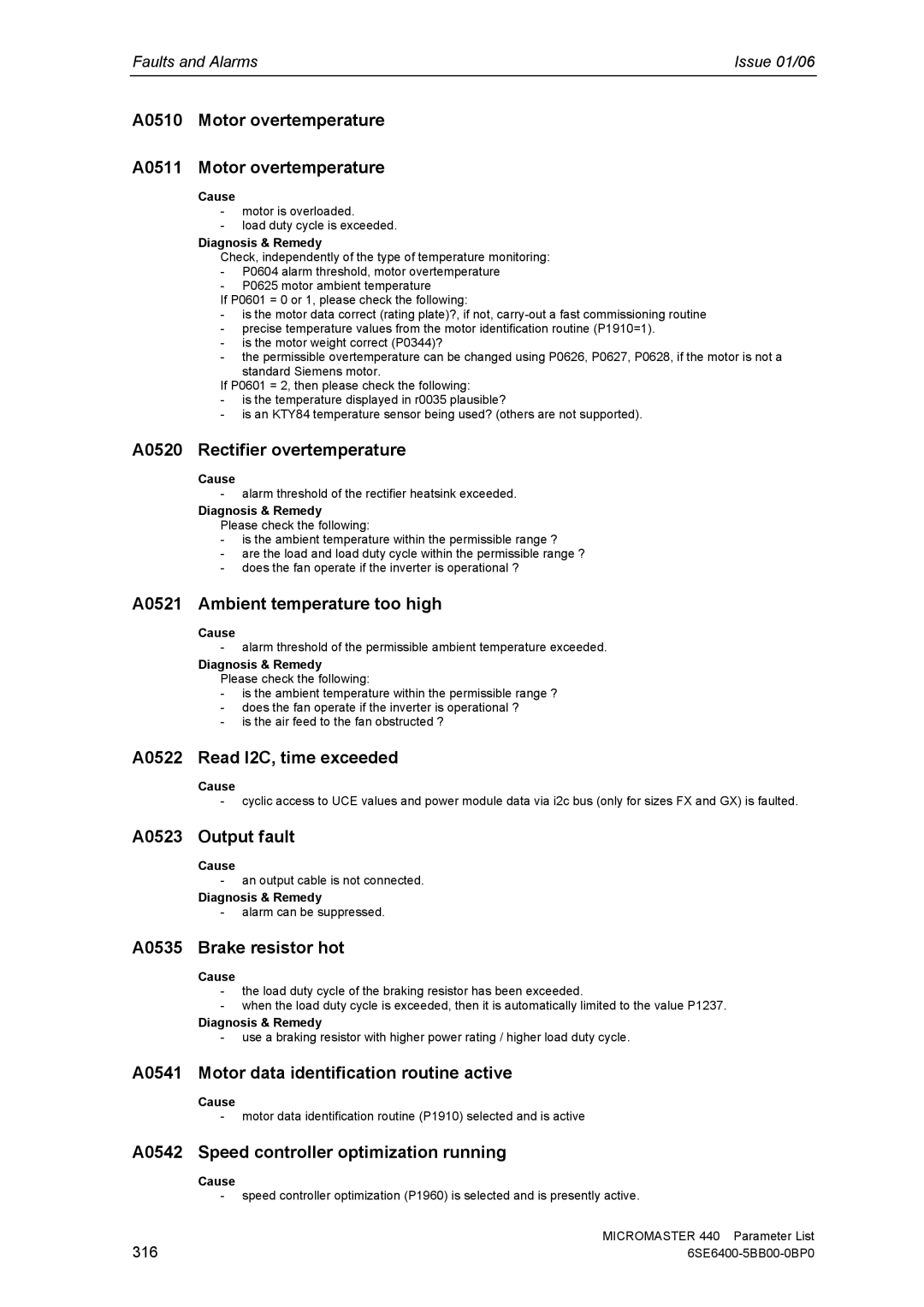 Siemens 440 A0510 Motor overtemperature A0511 Motor overtemperature, A0520 Rectifier overtemperature, A0523 Output fault 