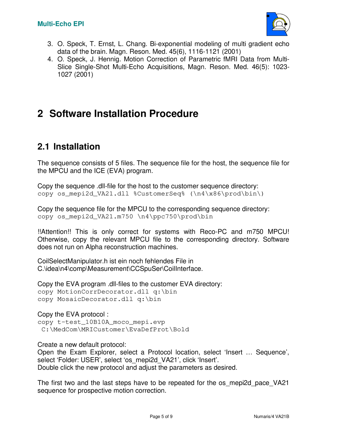 Siemens 4A21 manual Software Installation Procedure 