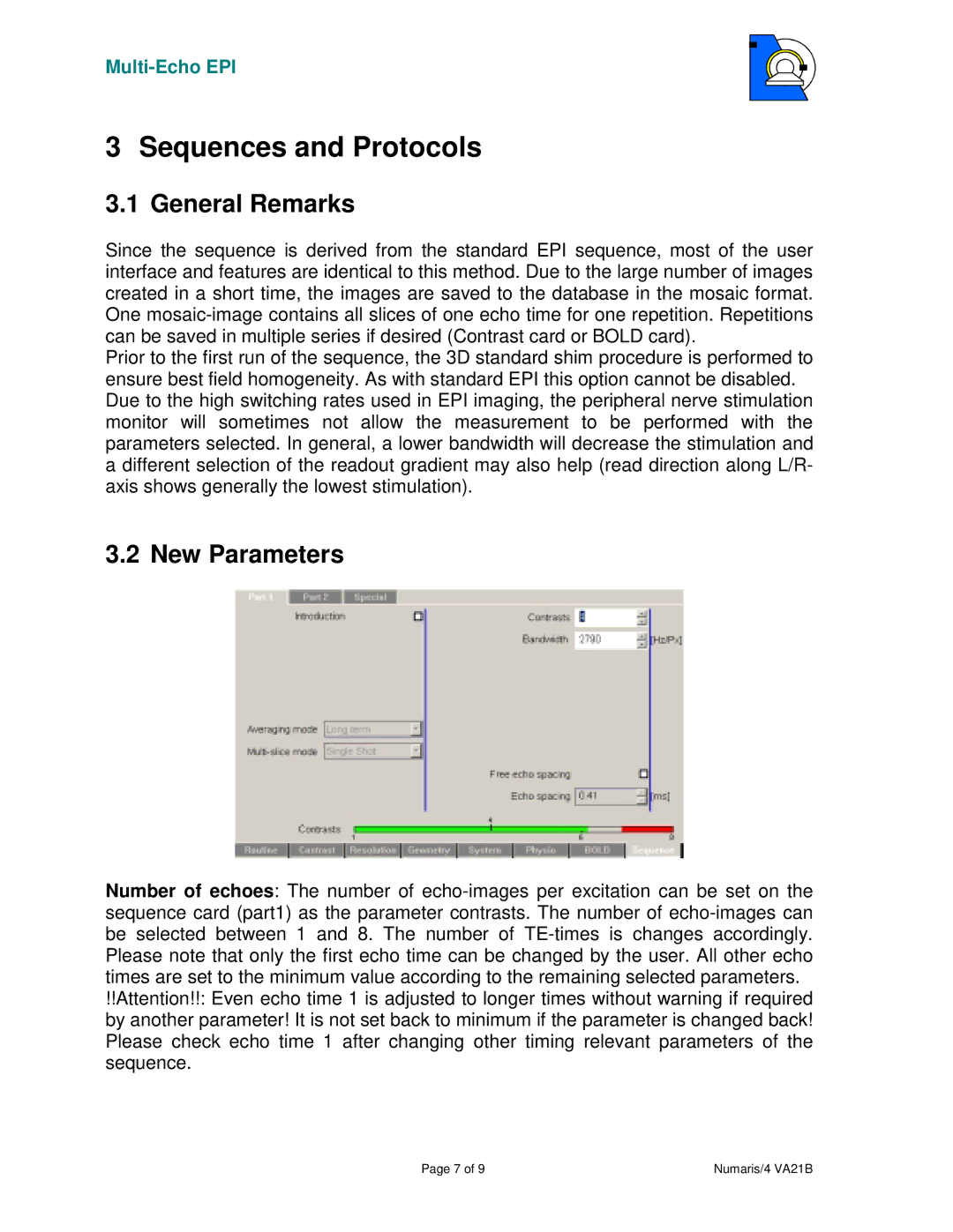 Siemens 4A21 manual Sequences and Protocols, General Remarks, New Parameters 