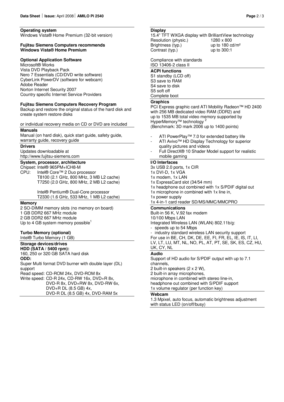 Siemens 4AMILO Pi 2540 Operating system, Manuals, Drivers, Turbo Memory optional, Display, Acpi functions, Graphics 