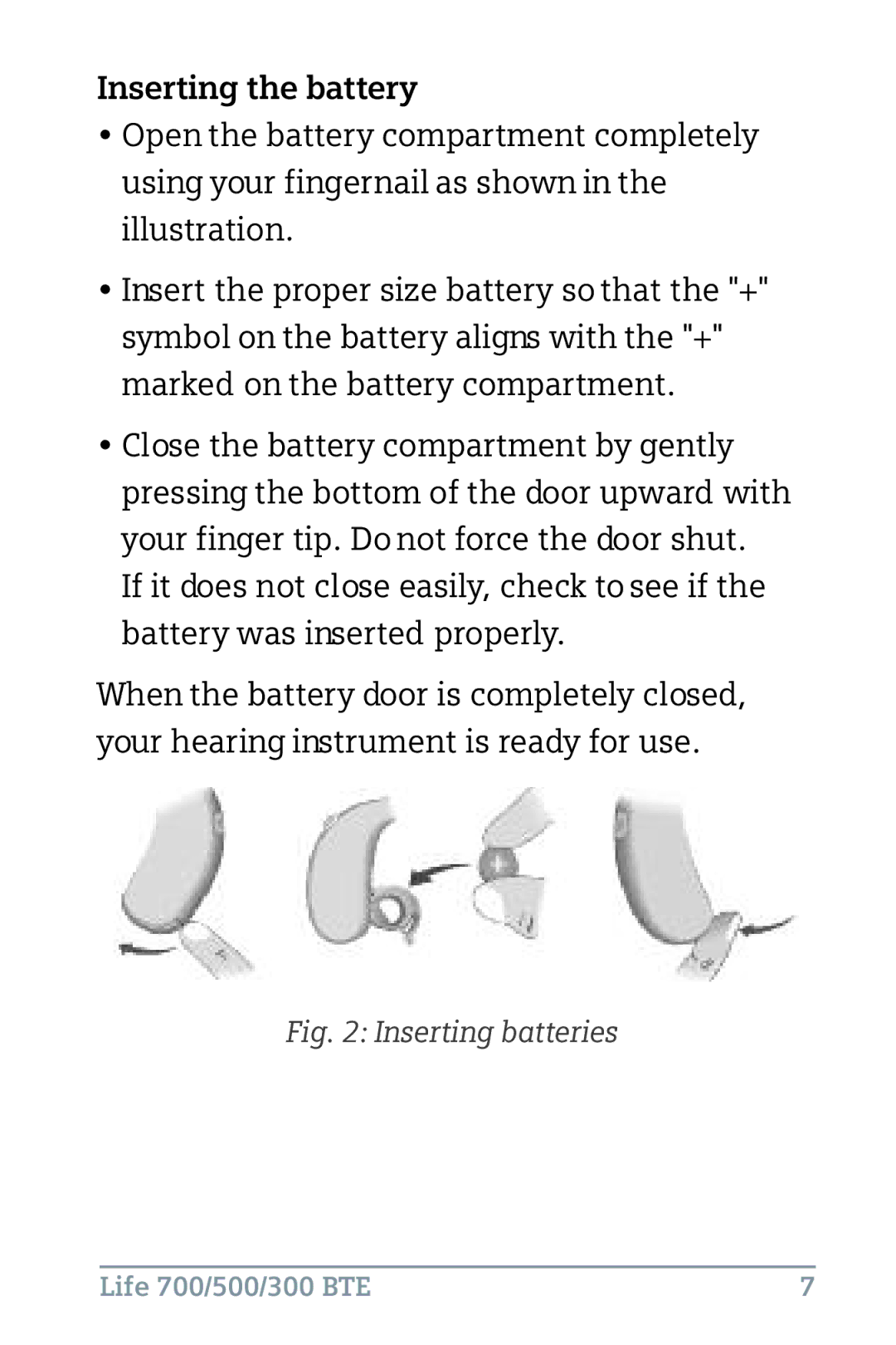 Siemens 300 BTE, 500, 700 instruction manual Inserting the battery, Inserting batteries 