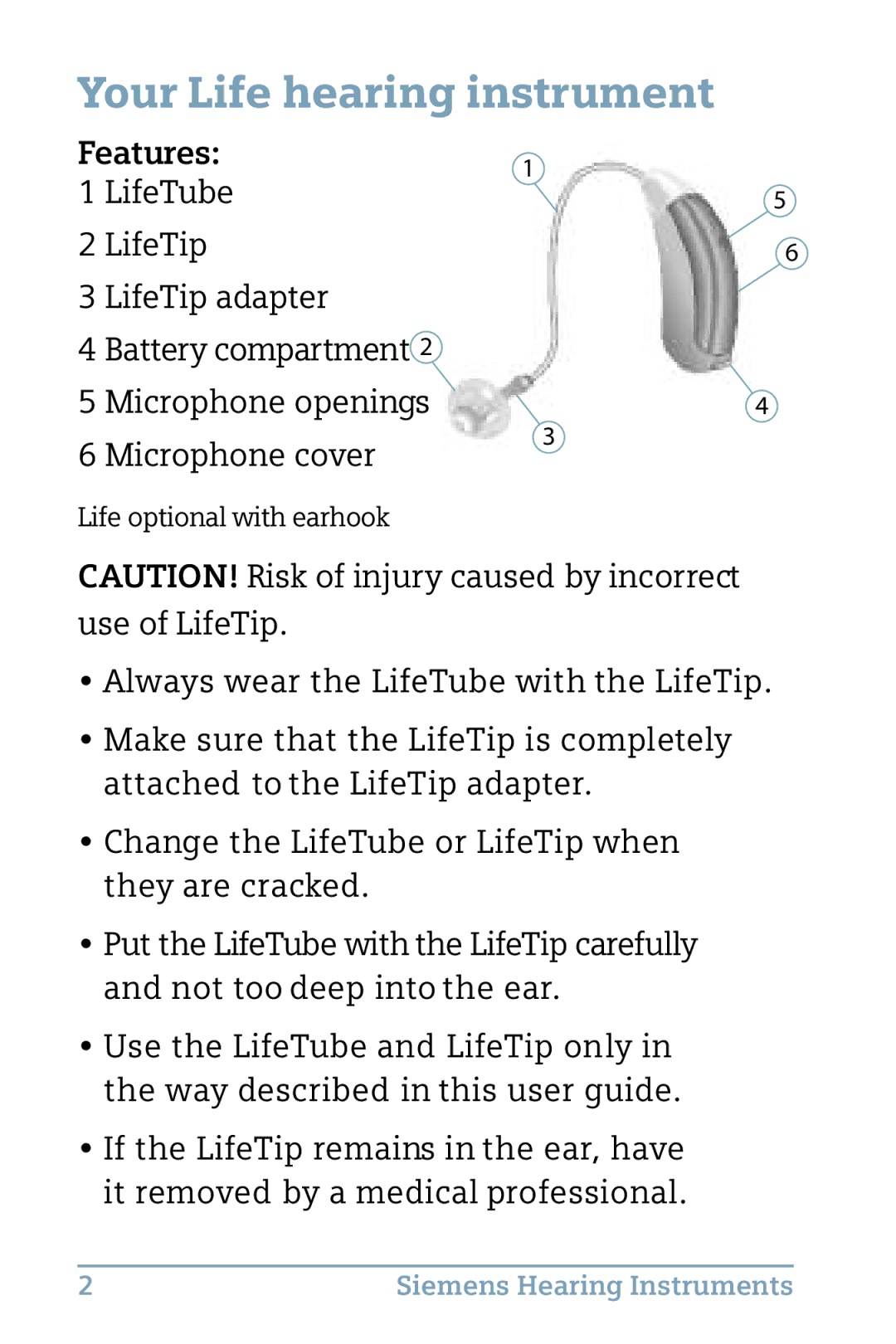 Siemens 500, 700, 300 BTE instruction manual YourLife hearing instrument, Features 