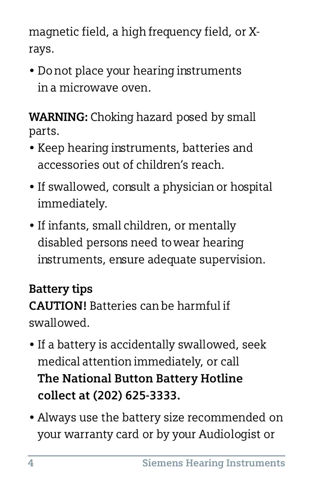 Siemens 300 BTE, 500, 700 instruction manual Battery tips, National Button Battery Hotline collect at 202 