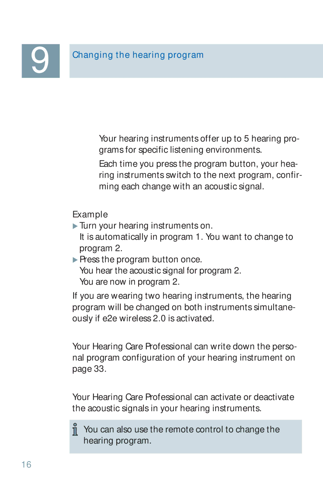 Siemens 500, 700 manual Changing the hearing program, Example 