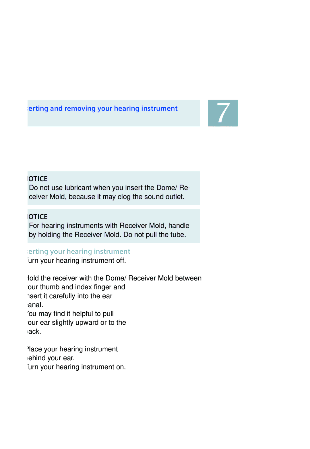 Siemens 700, 500 manual Inserting and removing your hearing instrument, Inserting your hearing instrument 