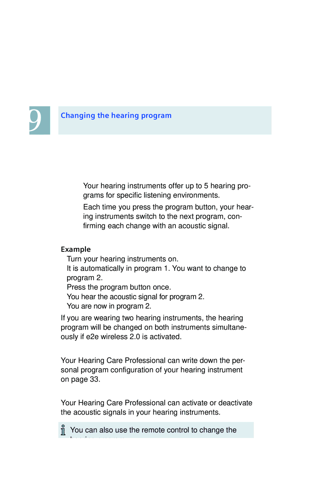 Siemens 500, 700 manual Changing the hearing program, Example 