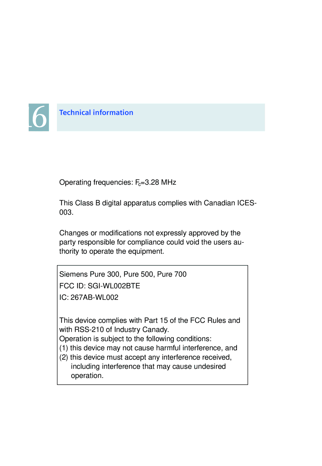 Siemens 500, 700 manual Technical information, FCC ID SGI-WL002BTE 