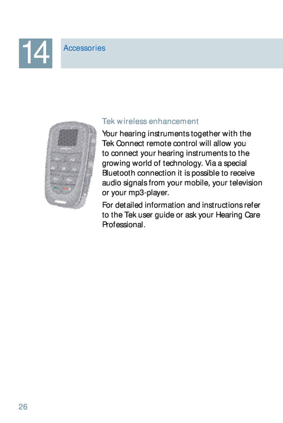 Siemens 500, 700 manual Tek wireless enhancement, 14Accessories 
