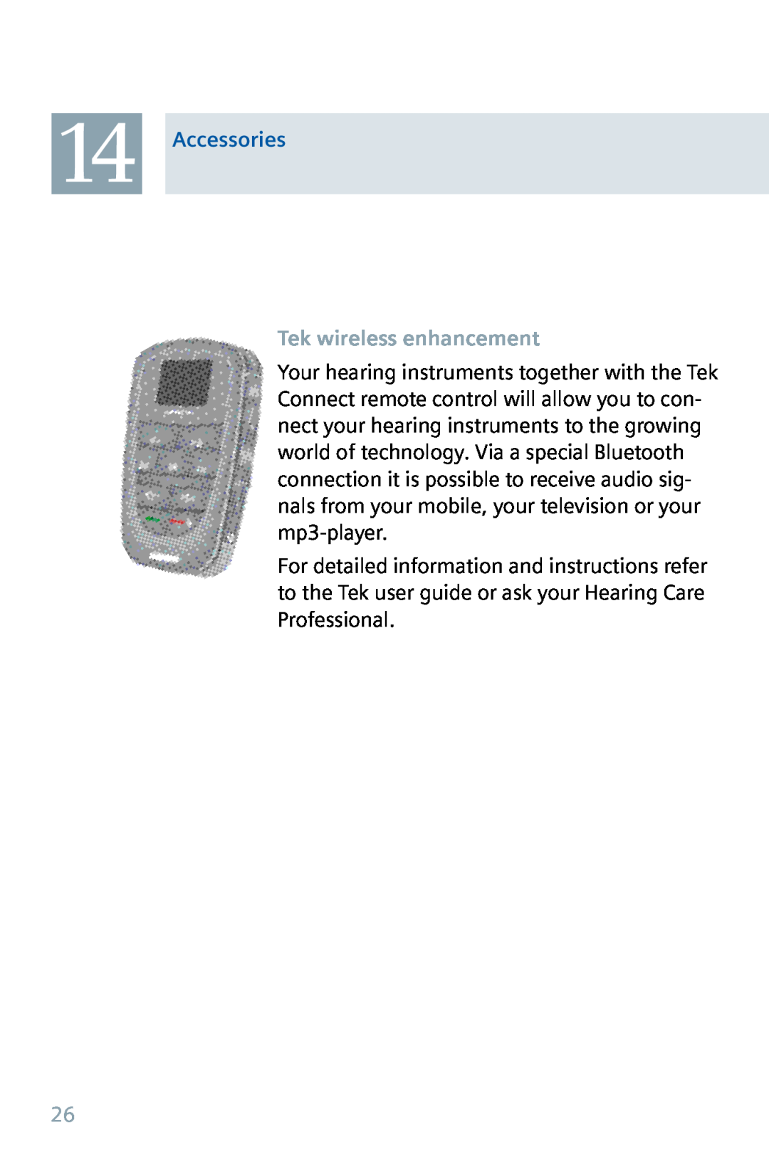 Siemens 500, 700 manual Tek wireless enhancement, 14Accessories 