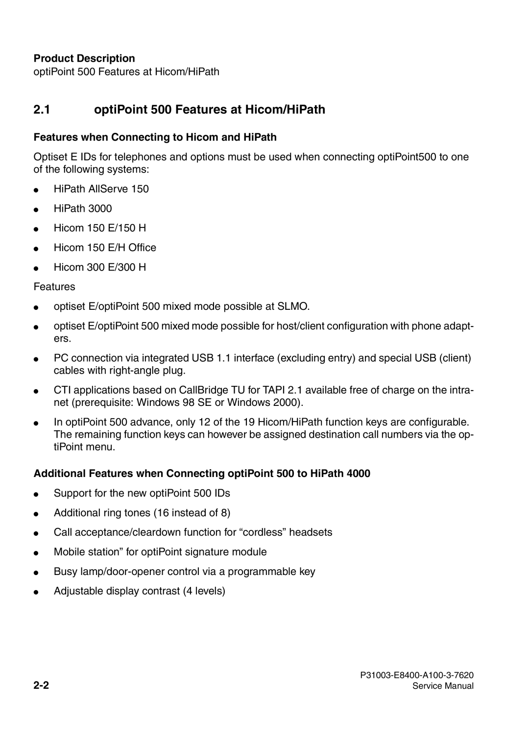 Siemens service manual OptiPoint 500 Features at Hicom/HiPath, Features when Connecting to Hicom and HiPath 