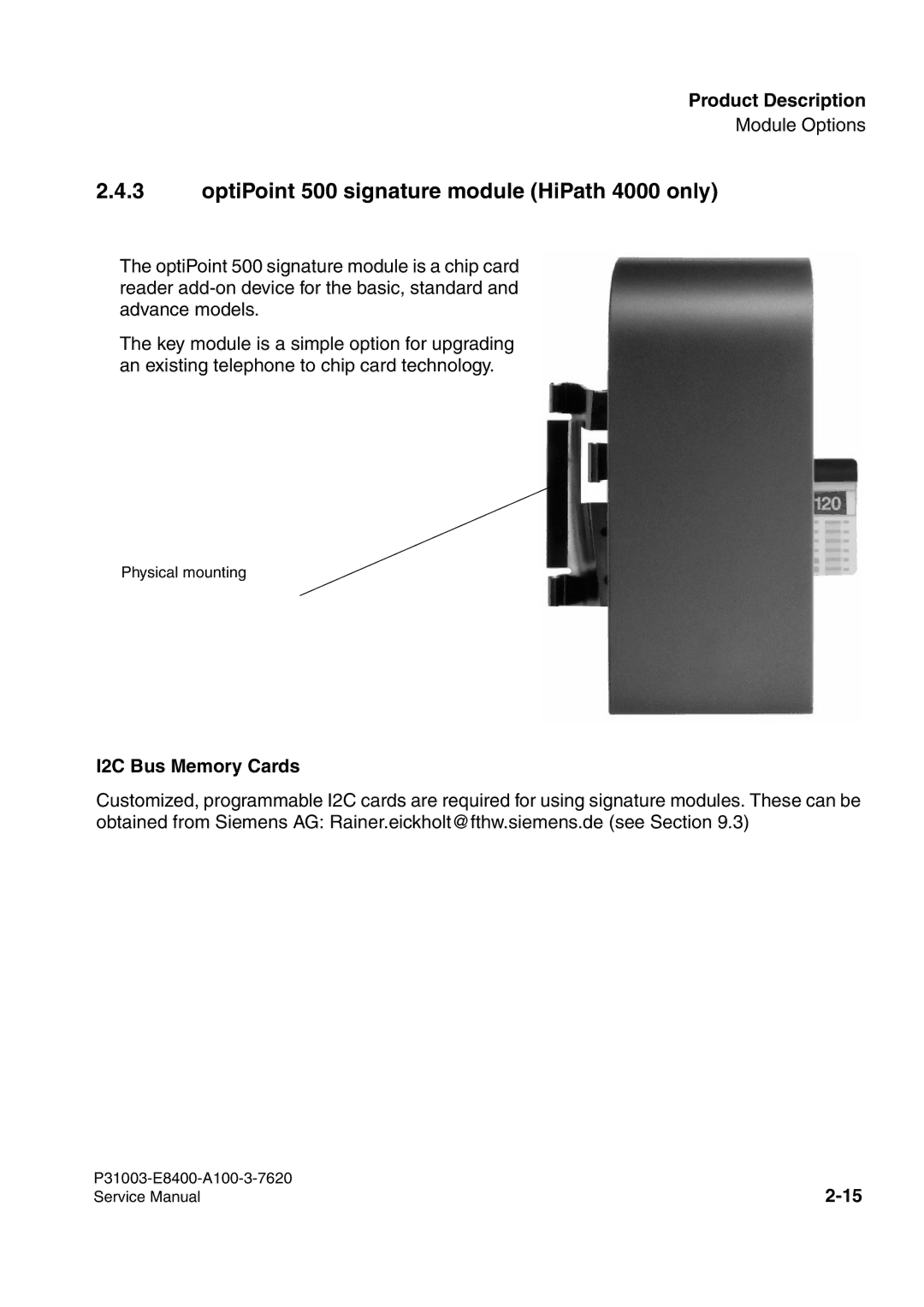 Siemens service manual OptiPoint 500 signature module HiPath 4000 only, I2C Bus Memory Cards 