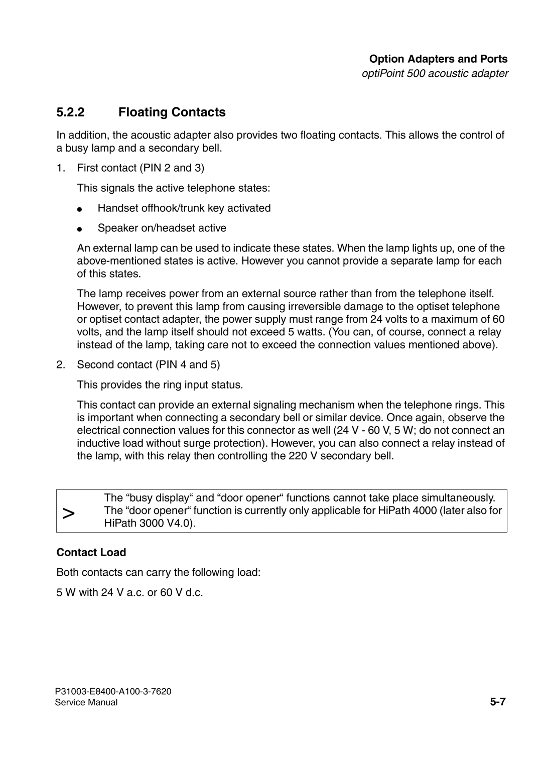 Siemens 500 service manual Floating Contacts, Contact Load 