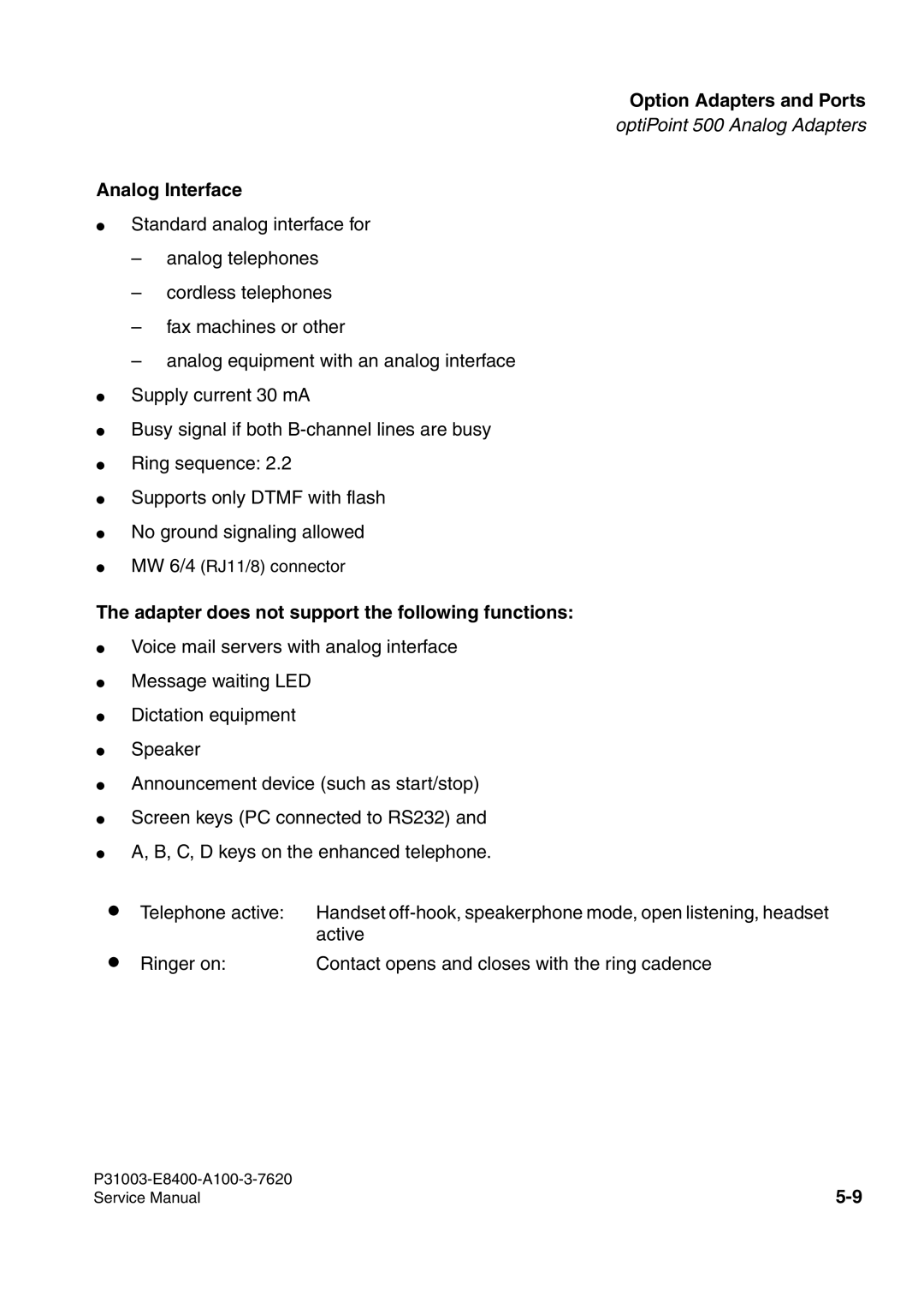 Siemens 500 service manual Analog Interface, Adapter does not support the following functions 