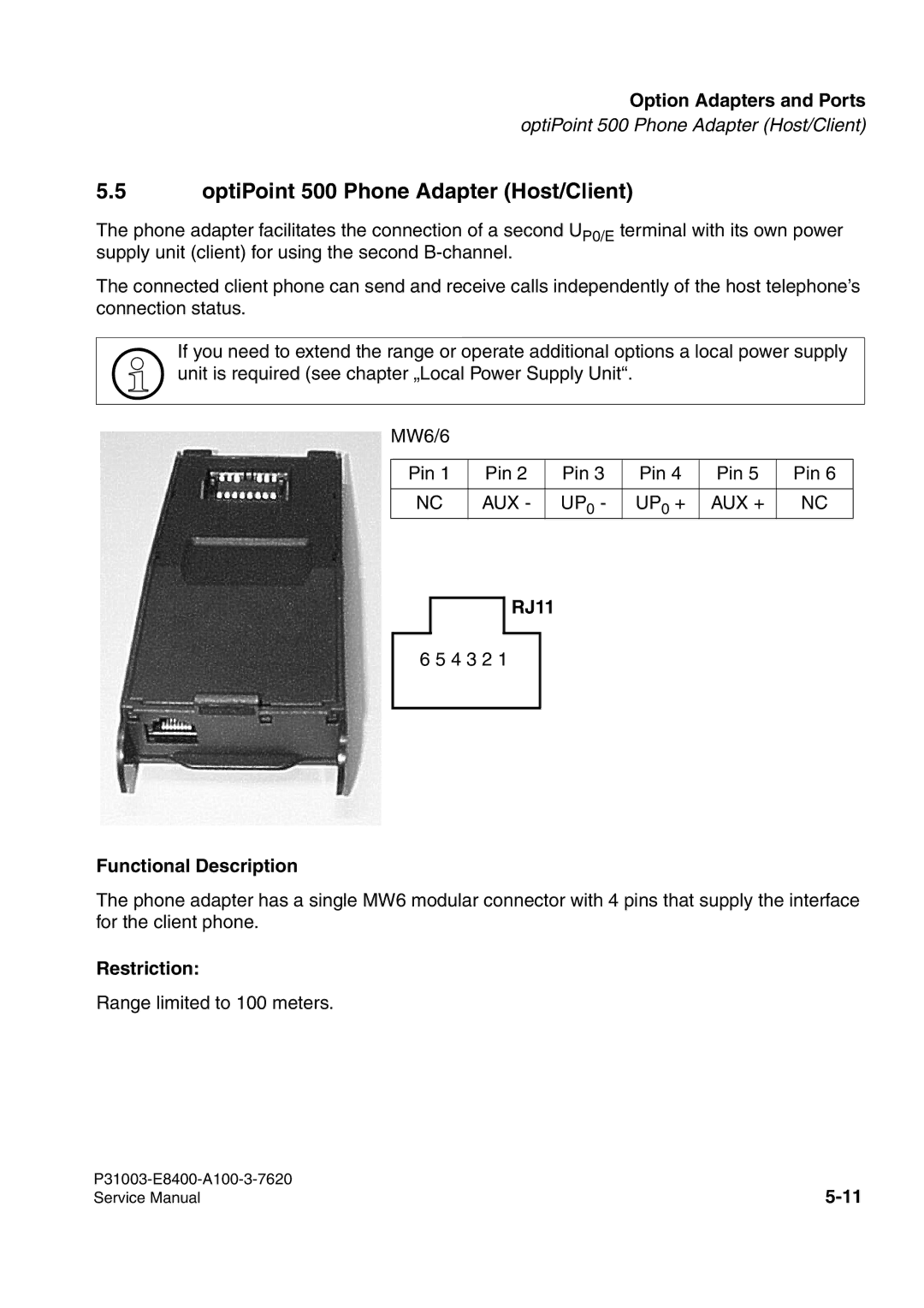 Siemens service manual OptiPoint 500 Phone Adapter Host/Client, RJ11, Functional Description, Restriction 