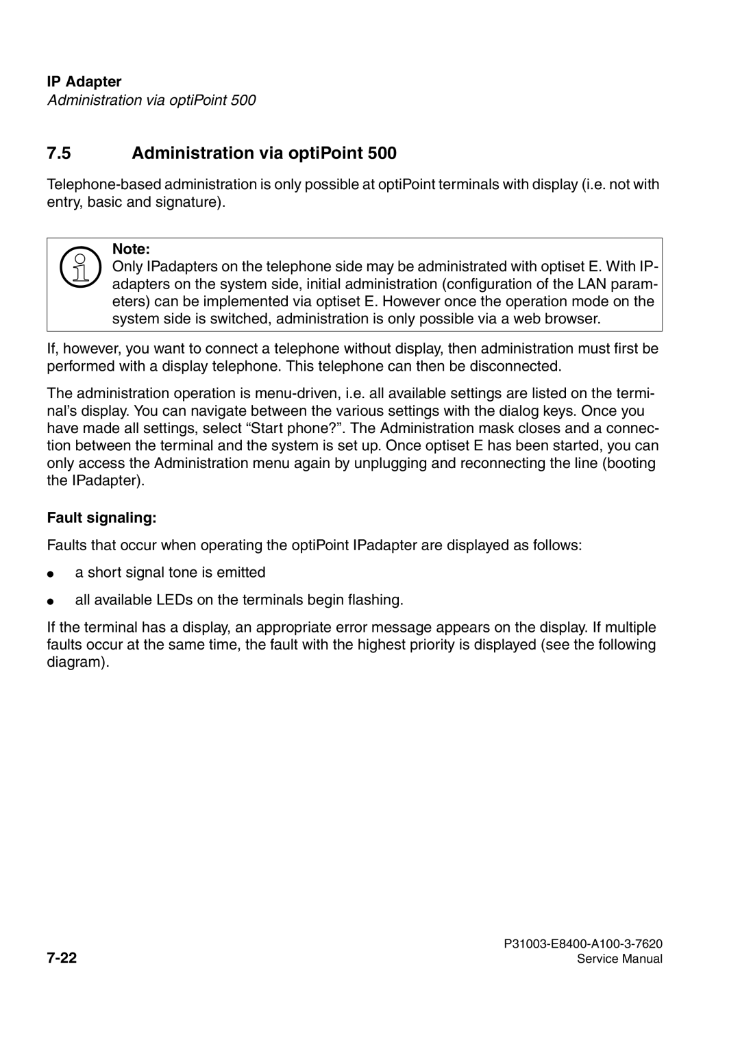 Siemens 500 service manual Administration via optiPoint, Fault signaling 