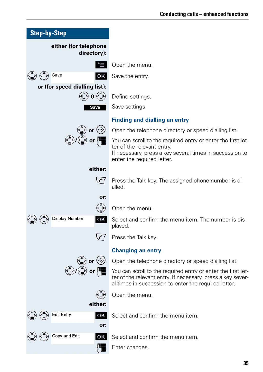 Siemens 500 manual Finding and dialling an entry, Changing an entry 