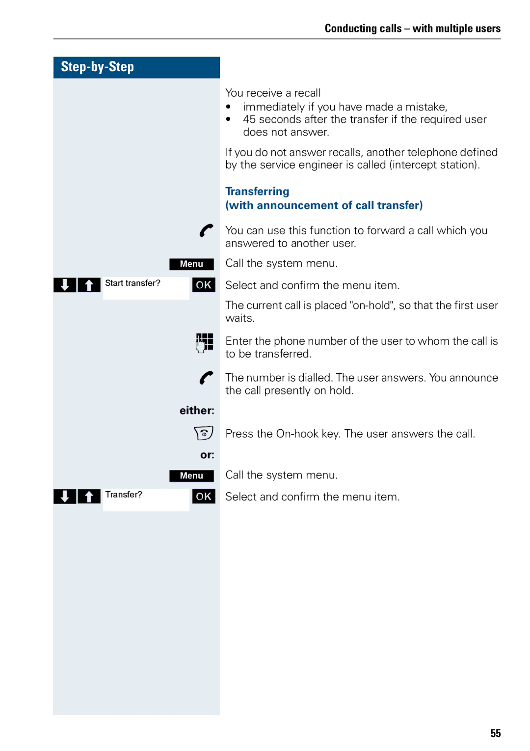 Siemens 500 manual Transferring With announcement of call transfer 