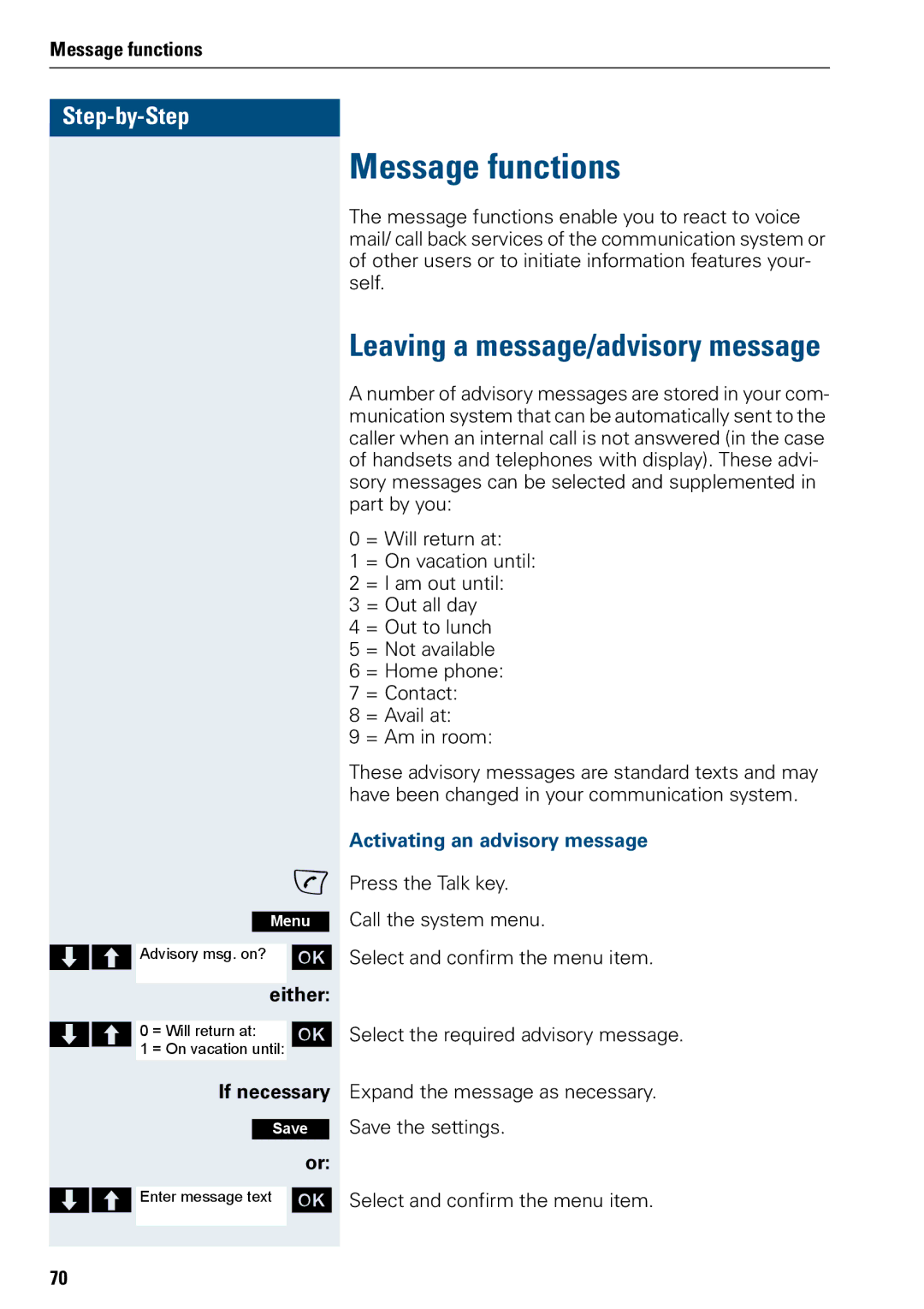 Siemens 500 manual Message functions, Activating an advisory message 