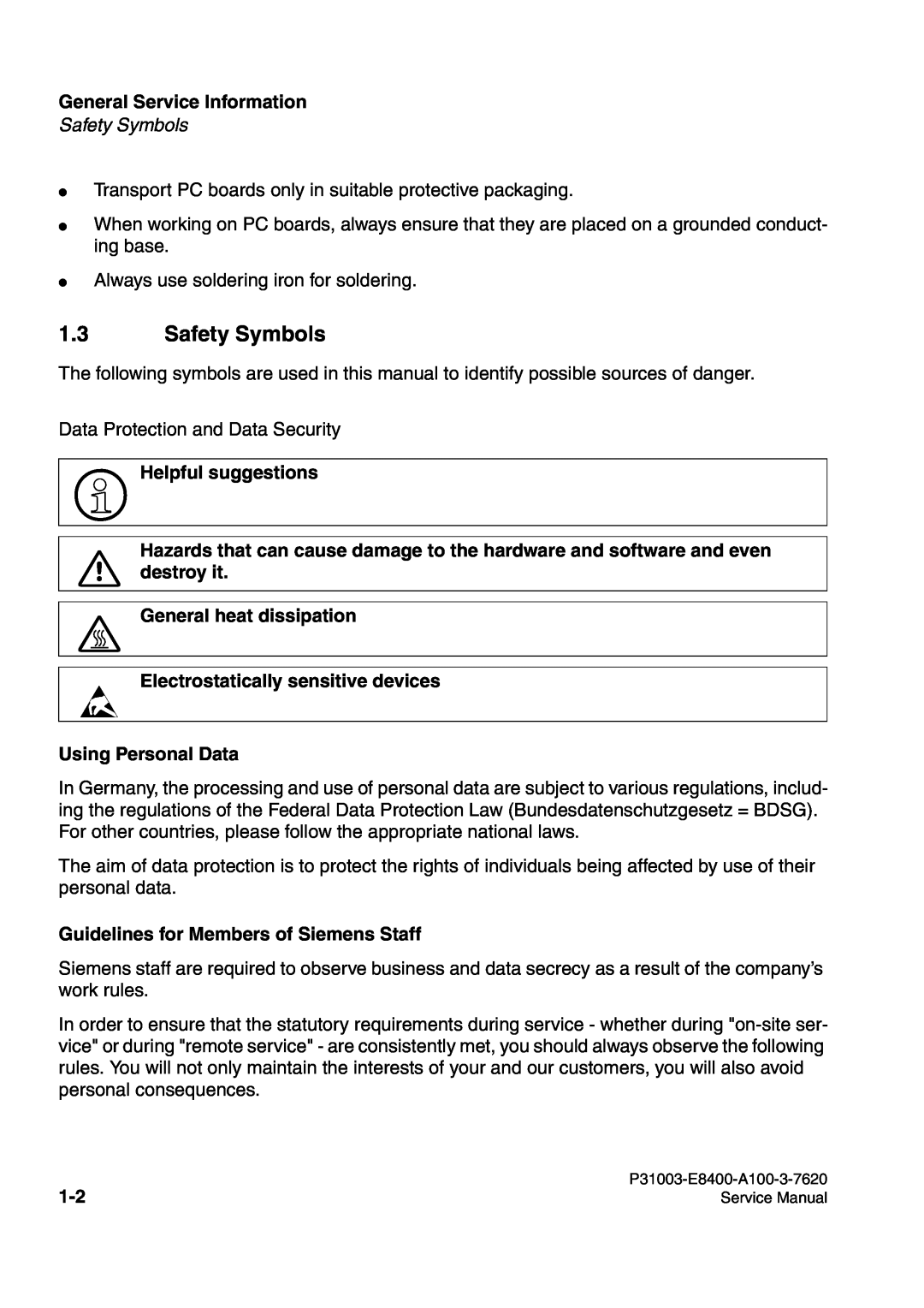 Siemens 500 Safety Symbols, General Service Information, Helpful suggestions, destroy it 3 General heat dissipation 